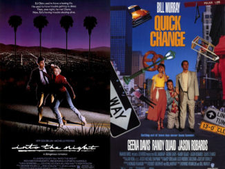 Into the Night & Quick Change movie posters